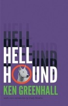 Ken Greenhall - Hell Hound