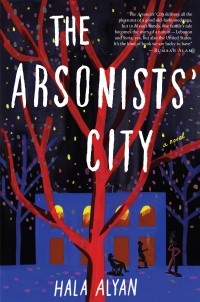 Хала Алян - The Arsonists' City