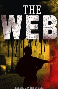 Фредерик Арнольд Каммер - The Web