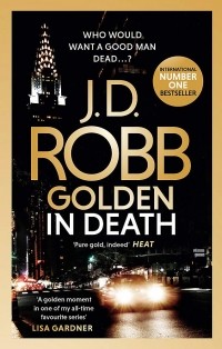 J. D. Robb - Golden In Death