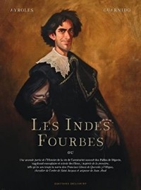  - Les Indes fourbes