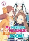  - My Next Life as a Villainess: All Routes Lead to Doom! (Manga) Vol. 2