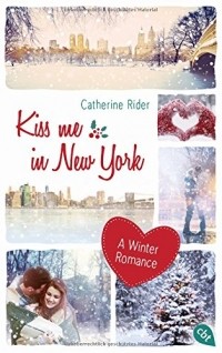 Кэтрин Райдер - Kiss me in New York