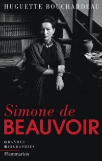 Huguette Bouchardeau - Simone de Beauvoir