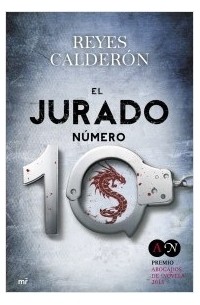 Рейес Кальдерон - El jurado número 10