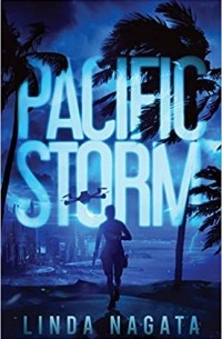 Линда Нагата - Pacific Storm