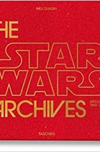 Пол Дункан - The Star Wars Archives: 1999–2005
