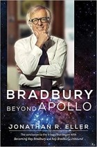 Jonathan R. Eller - Bradbury Beyond Apollo