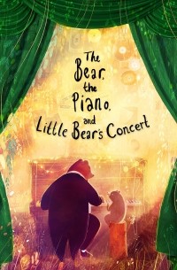 Дэвид Литчфилд - Bear, the Piano and Little Bear's Concert