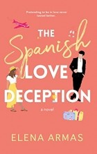 Елена Армас - The Spanish Love Deception