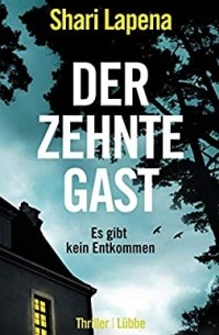 Der zehnte Gast