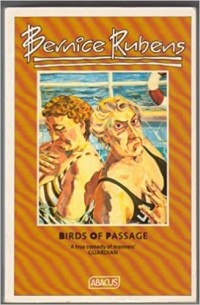 Бернис Рубенс - Birds Of Passage