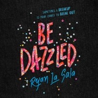 Райан ла Сала - Be Dazzled