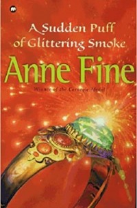 Энн Файн - A Sudden Puff of Glittering Smoke