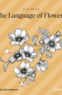 The Language of Flowers