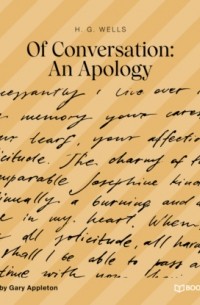 Of Conversation: An Apology