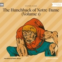 Victor Hugo - The Hunchback of Notre-Dame, Vol. 1