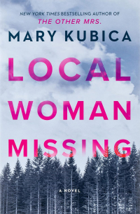 Мэри Кубика - Local Woman Missing