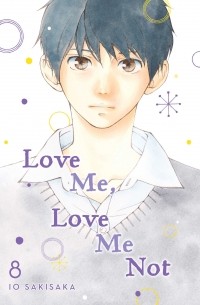 Love Me, Love Me Not, Vol. 8