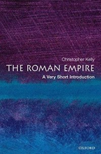 The Roman Empire: A Very Short Introduction