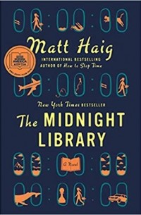 Мэтт Хейг - The Midnight Library