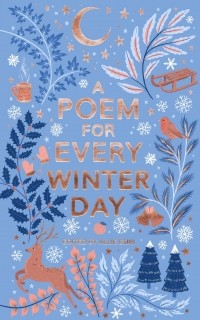 Allie Esiri - A Poem for Every Winter Day