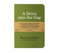 Кевин Гилфойл - A Drive into the Gap