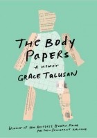 Грейс Талусан - The Body Papers