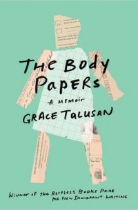 Грейс Талусан - The Body Papers