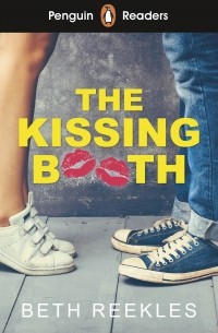 Бэт Риклз - Penguin Readers Level 4: The Kissing Booth 