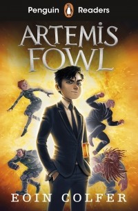 Йон Колфер - Penguin Readers Level 4: Artemis Fowl 