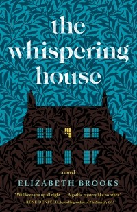 Элизабет Брукс - The Whispering House