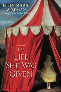 Ellen Marie Wiseman - The Life She Was Given
