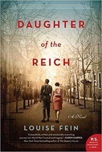 Луиза Фейн - Daughter of the Reich