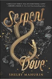 Shelby Mahurin - Serpent & Dove