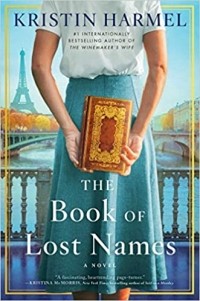 Кристин Хармель - The Book of Lost Names