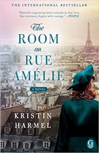 Кристин Хармель - The Room on Rue Amelie