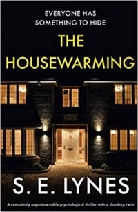 S. E. Lynes - The Housewarming