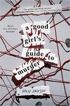 Holly Jackson - A Good Girl&#039;s Guide to Murder