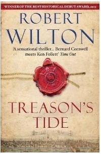 Роберт Уилтон - Treason's Tide
