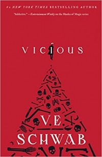 Виктория Шваб - Vicious