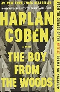 Харлан Кобен - The Boy from the Woods