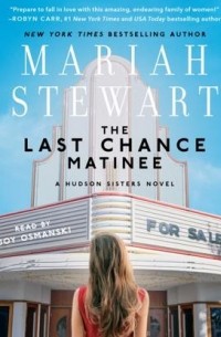 Мэрайя Стюарт - Last Chance Matinee