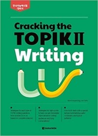  - Cracking the TOPIK II Writing