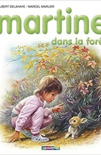 Martine dans la forêt