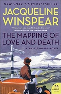 Jacqueline Winspear - The Mapping of Love and Death