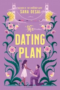 Сара Десаи - The Dating Plan