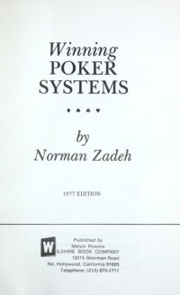 Norman Zadeh - Winning Poker Systems