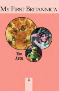 - My First Britannica Volume 03 - The Arts