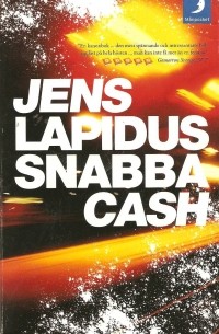 Jens Lapidus - Snabba Cash
